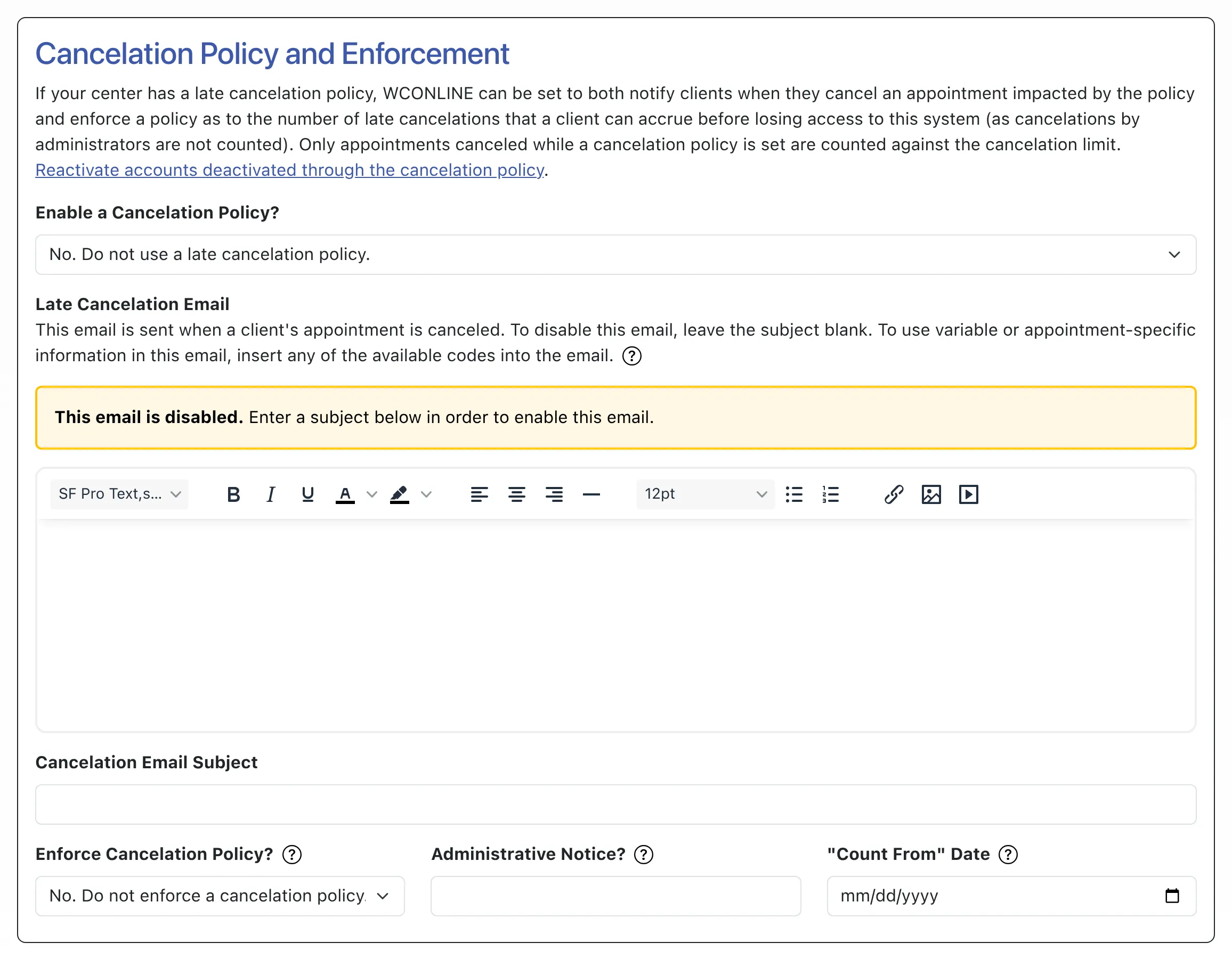 Cancelation Policy and Enforcement