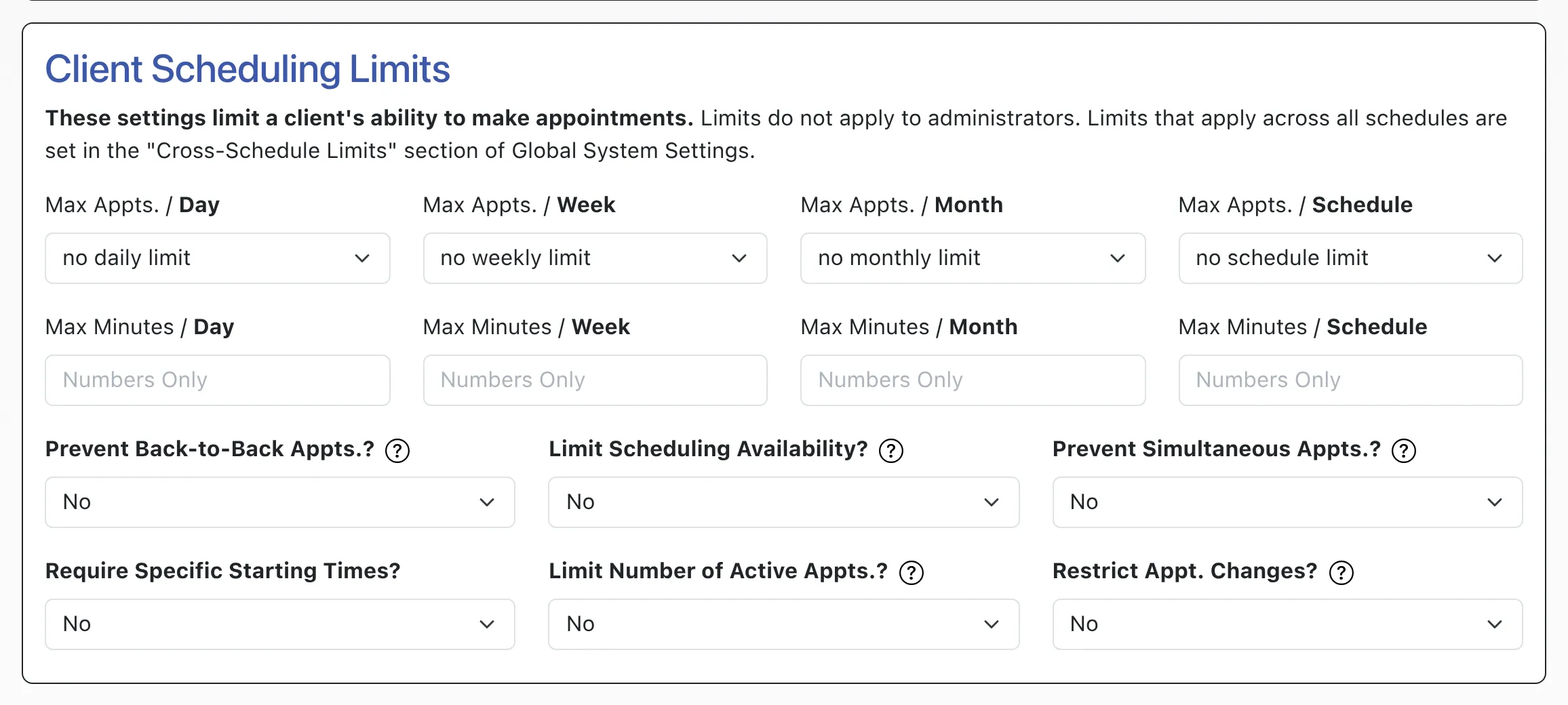 Client Scheduling Limits