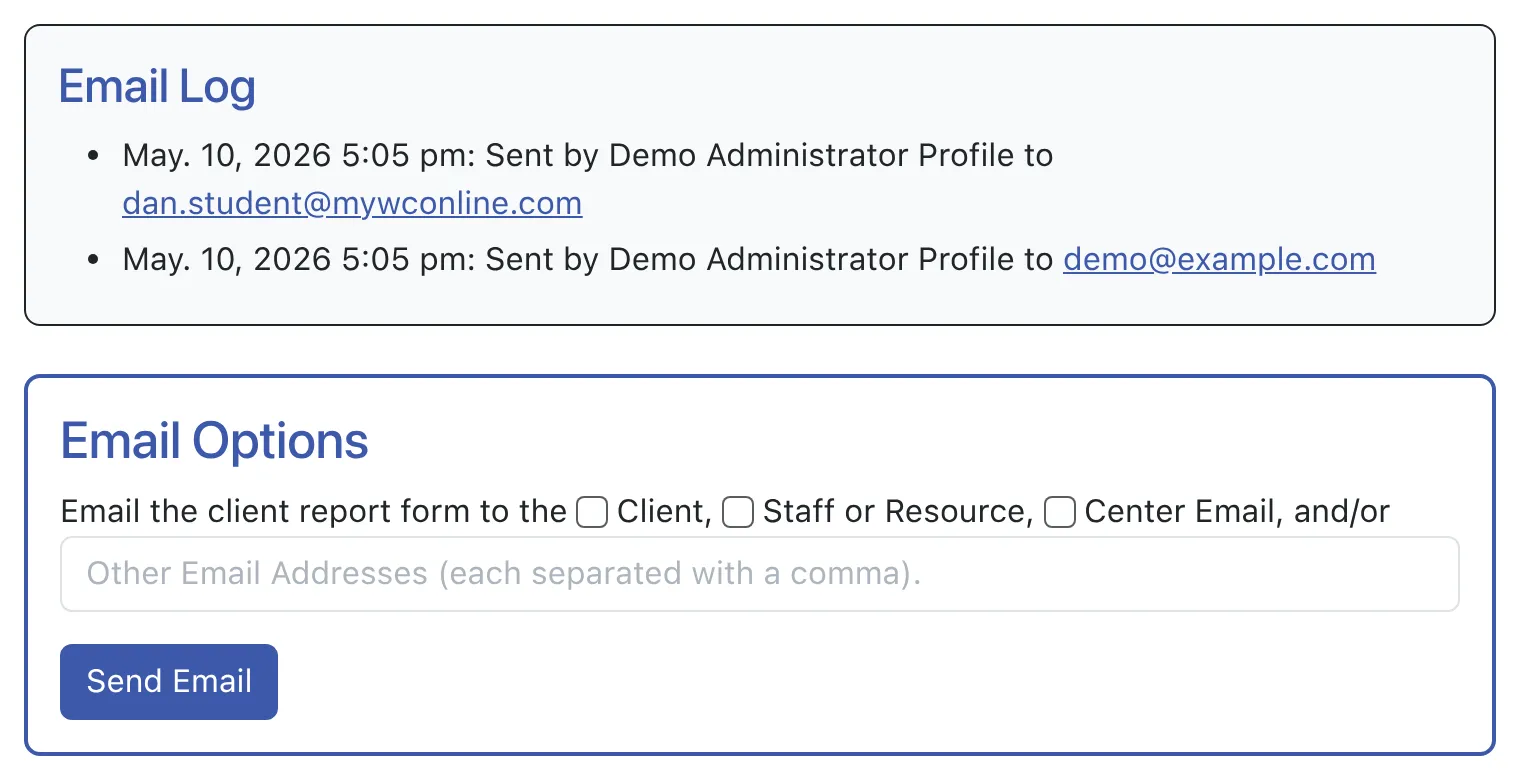 Client report form email options and log display.