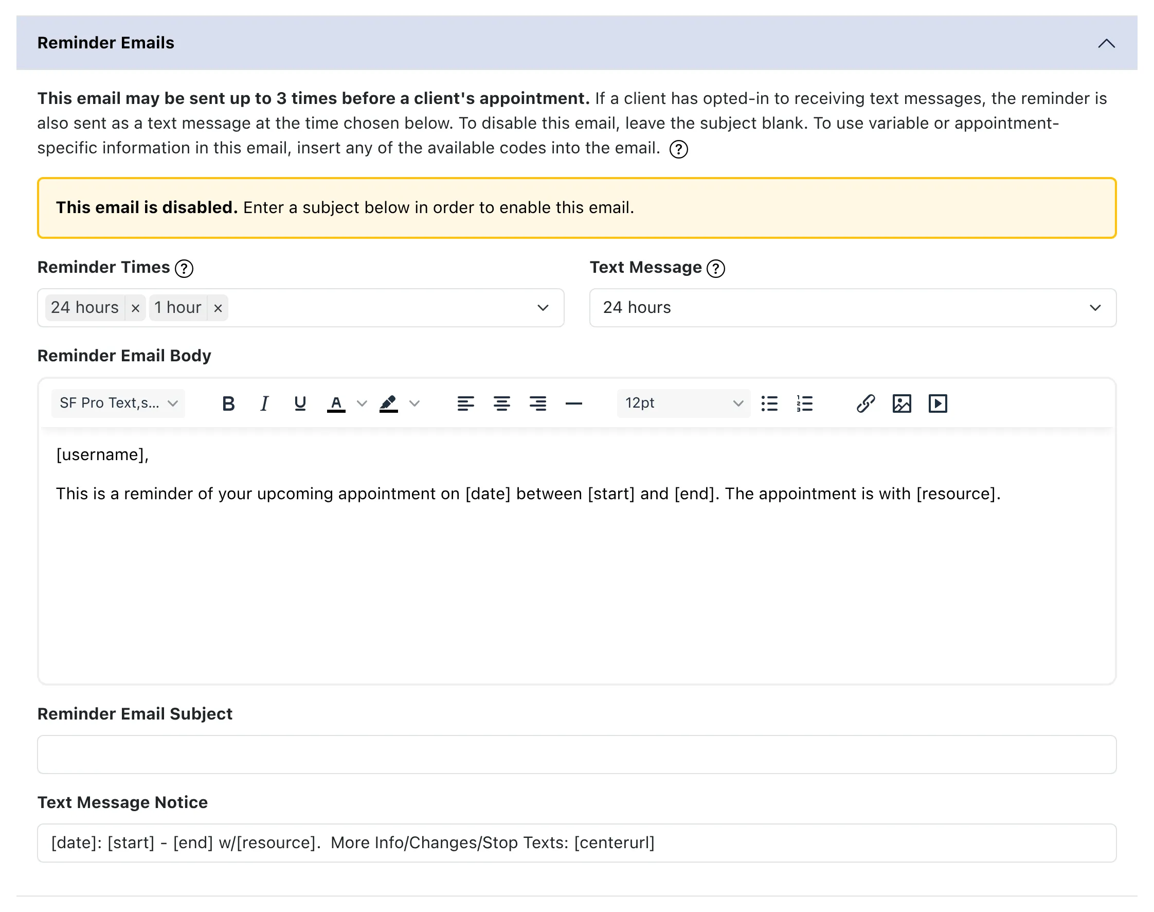 Reminder Emails section with two reminder times chosen and the text message time selected