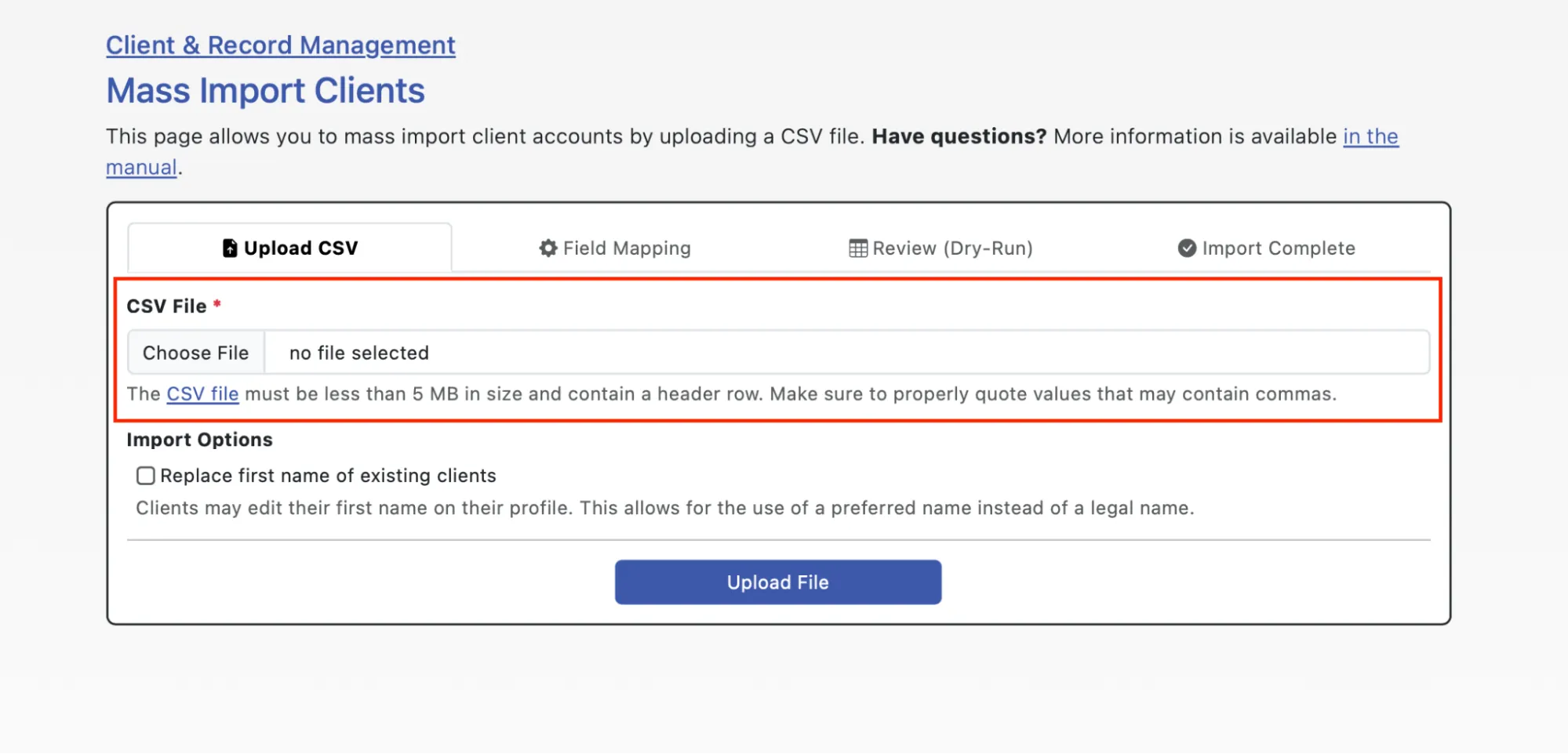 Uploading a CSV file on the Mass Import Clients page